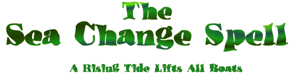 The Sea Change Spell