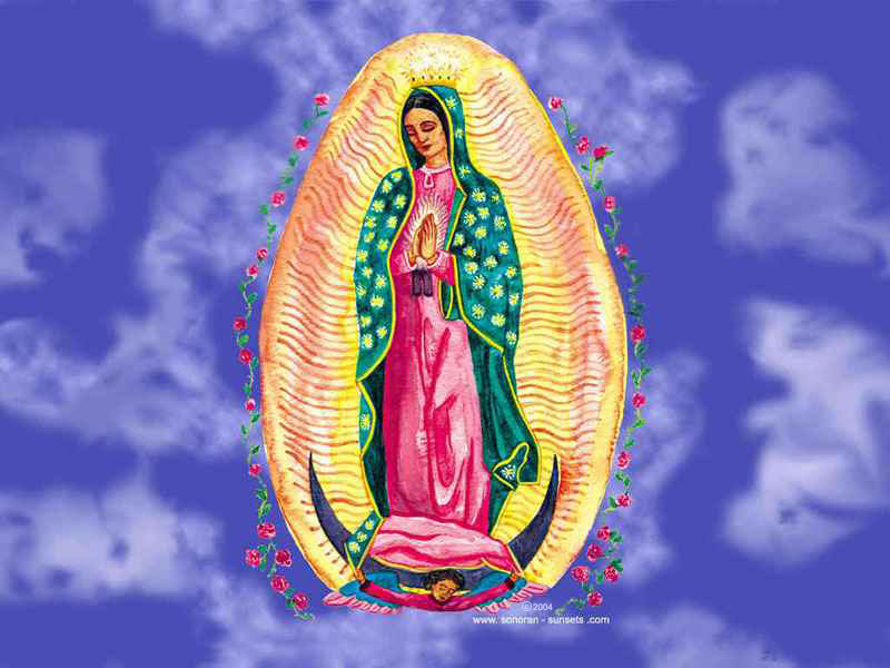Virgin of Guadalupe Wallpaper 800 x 600