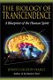 The Biology of Transcendance