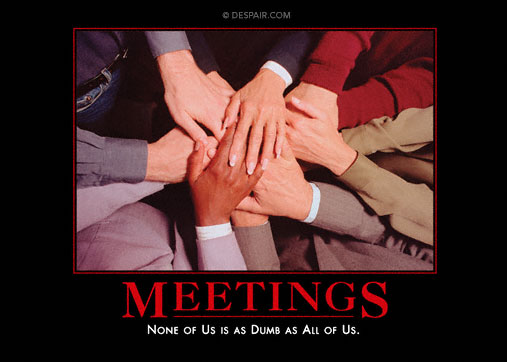 Meetings Demotivator