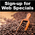 Click Here to Sign-up for our Web Specials on Coffee.