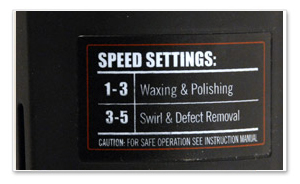 Extended speed settings give you more options for waxing and polishing.