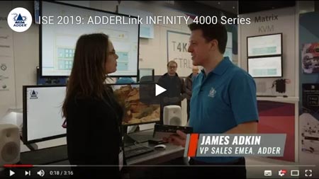 Video Thumbnail - ISE: ADDERLink INFINITY 4000 range