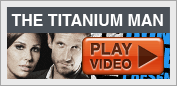 The Titanium Man Video - Let me tell you a story