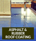 Asphalt & Rubber Roof Coating