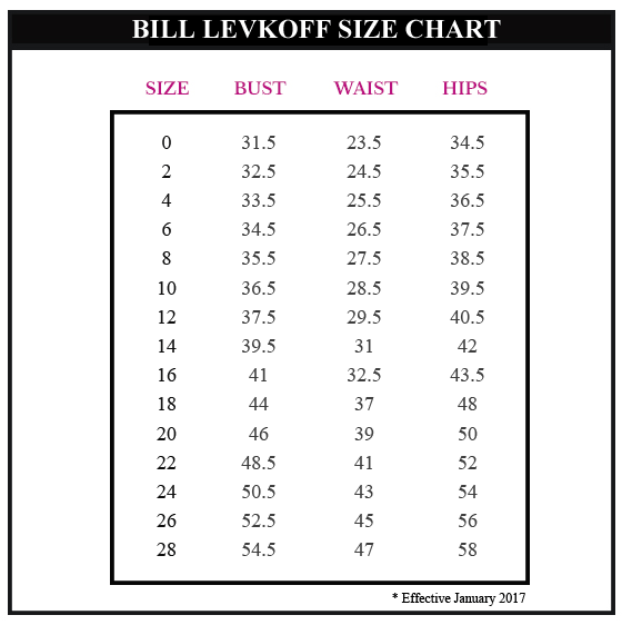 Bill Levkoff Size Chart 2017